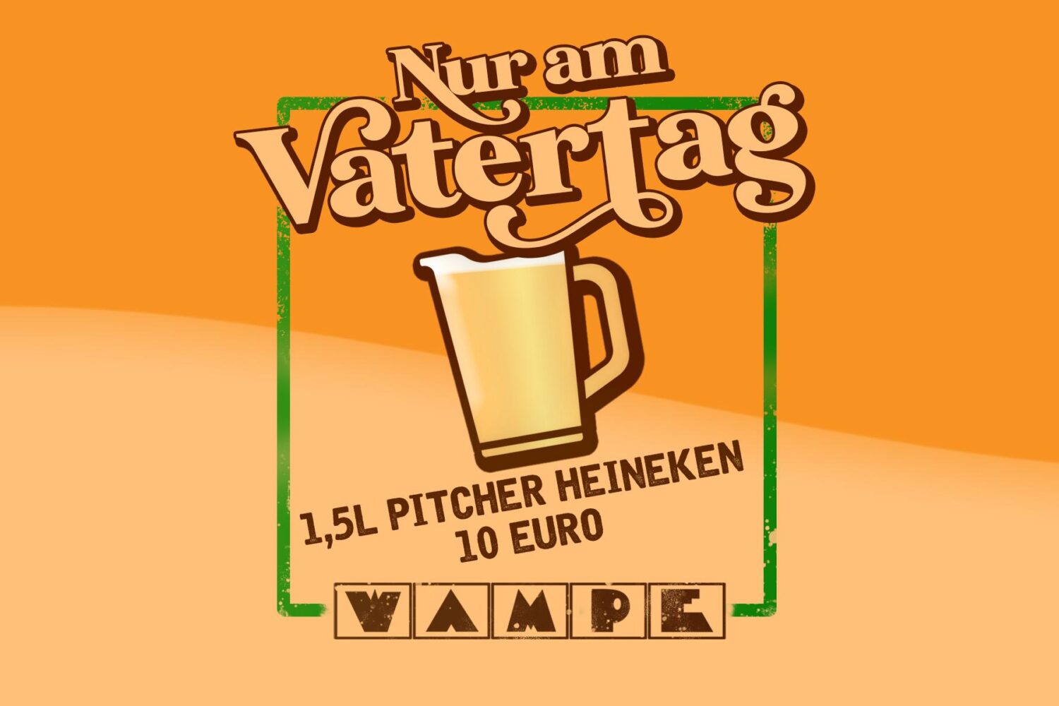 Vatertag - Pitcher für 10 Euro