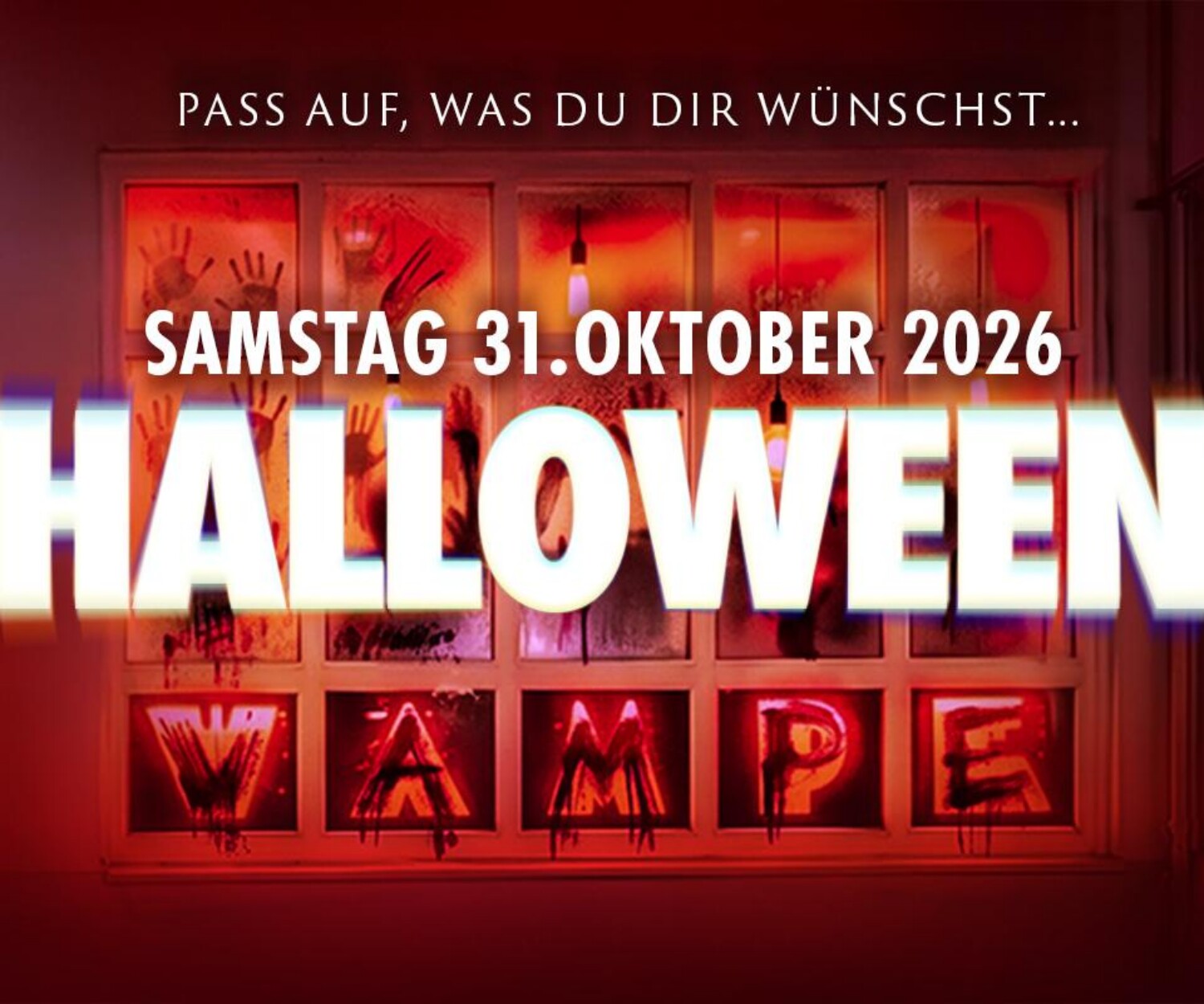 Ankündigungsbild für die Halloween-Party in der Wampe am Samstag, 31. Oktober 2026 unter dem Motto „Pass auf, was du dir wünschst…
